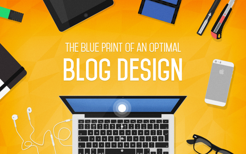 15 Awesome Blog Design Tips